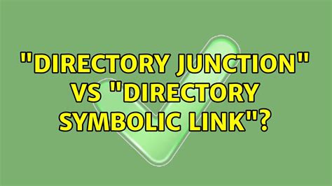 microsoft junction box|symbolic link vs junction.